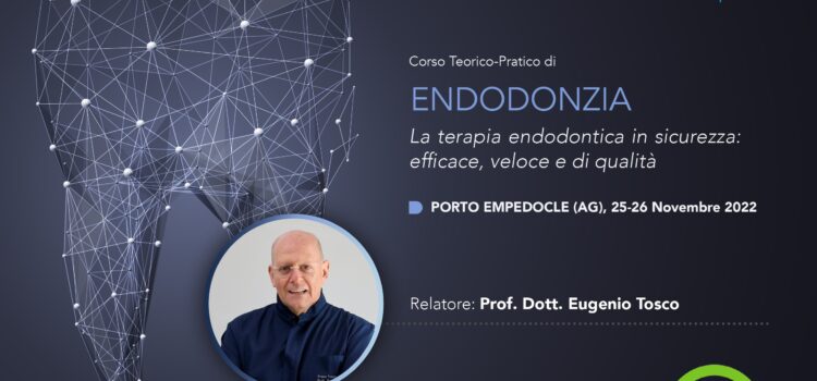 Corso Tecnico-Pratico di ENDODONZIA CLINICA